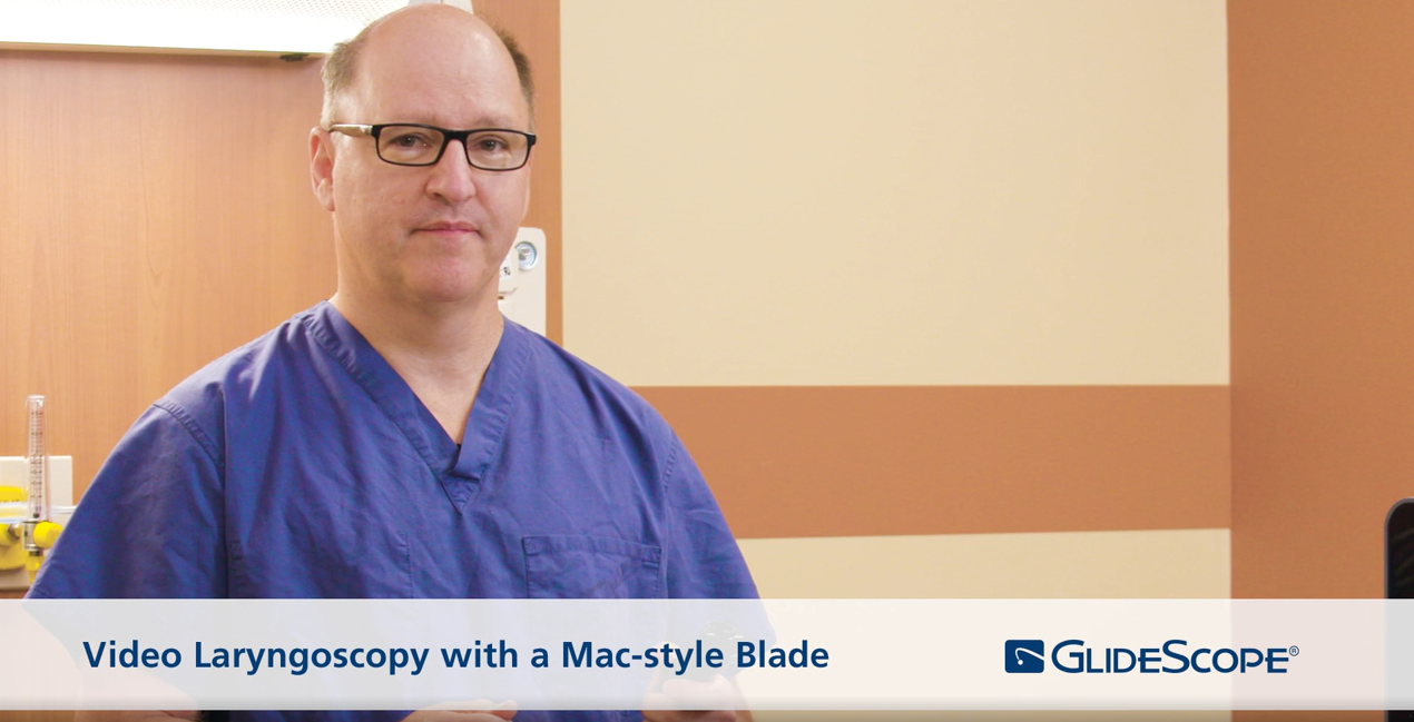 Video Laryngoscopy with a Mac-Style Blade